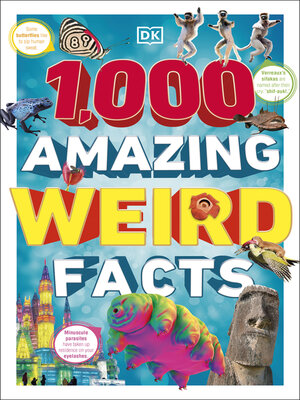 cover image of 1,000 Amazing Weird Facts